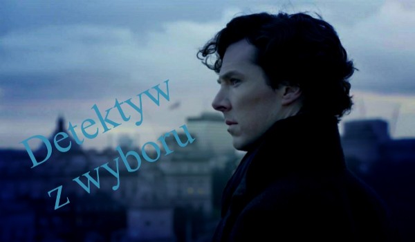 Detektyw z wyboru#8