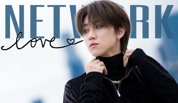 Network Love #4