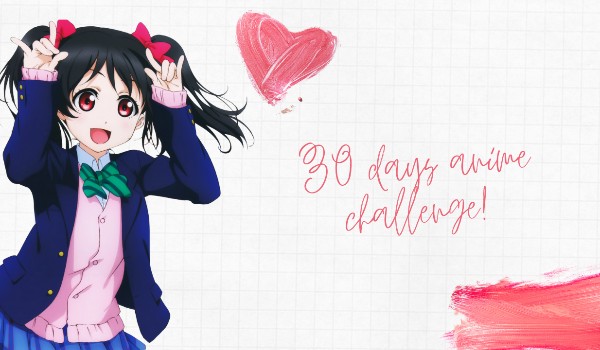 30 days anime challenge – day 1 (01.04)
