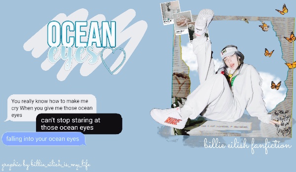 Ocean Eyes. #0