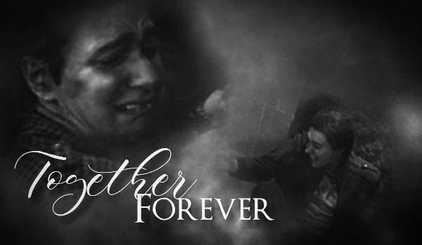 Together, forever…