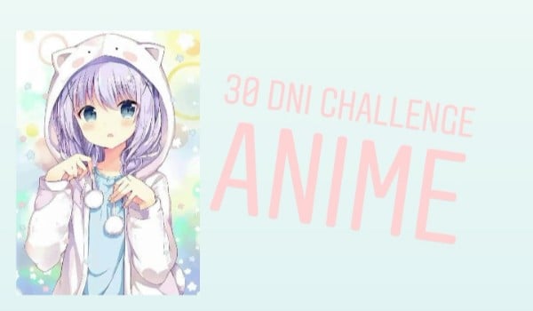 30 dni challenge – anime #23