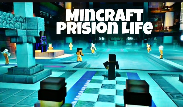 Mincraft: Prision Life #1