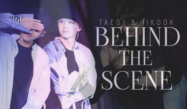 Behind The Scene #16 [KONIEC]