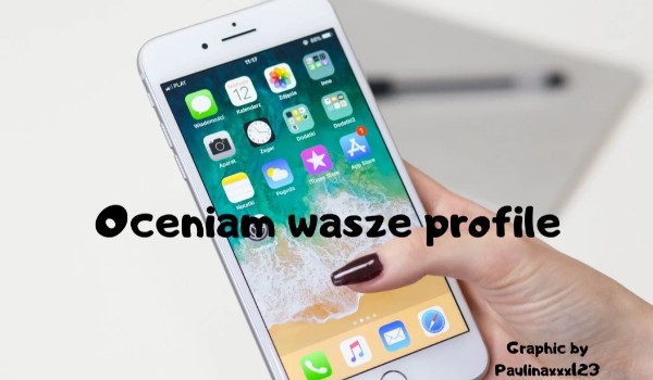 Oceniam wasze profile! (9)