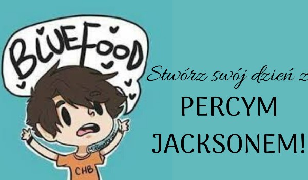 Stwórz swój dzień z Percym Jacksonem!