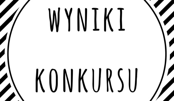 Wyniki konkursu!