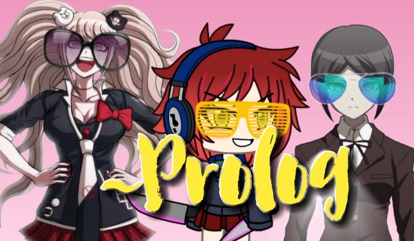 Uśmiech Rozpaczy ~ Prolog ~ by mój brat