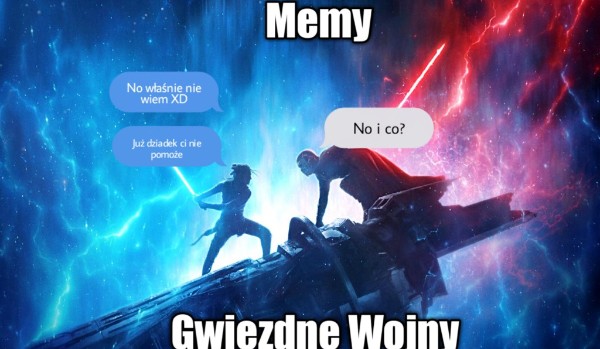 Memy Gwiezdne Wojny.
