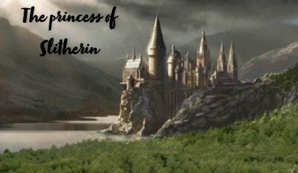 The princess of Slitherin#6