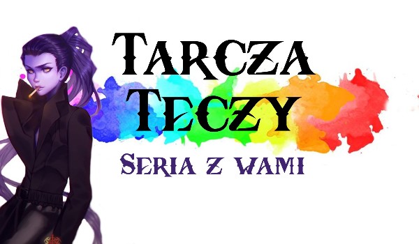 Tarcza tęczy – Prolog