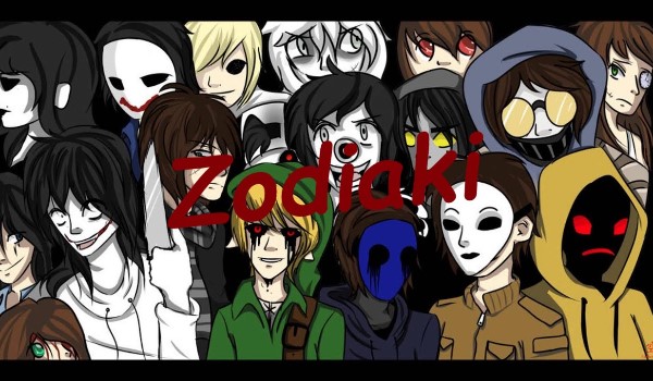 Zodiaki ~Creepypasta #15
