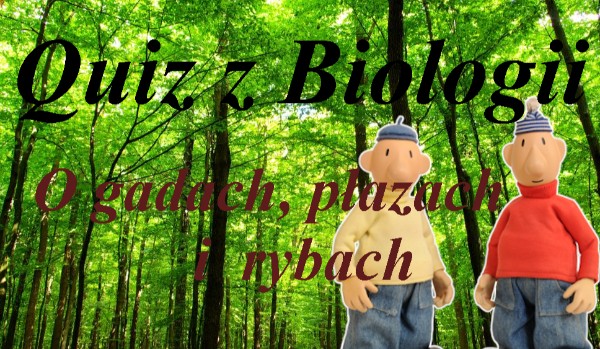 Quiz z biologii