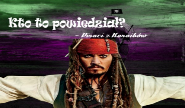 Kto to powiedział #2