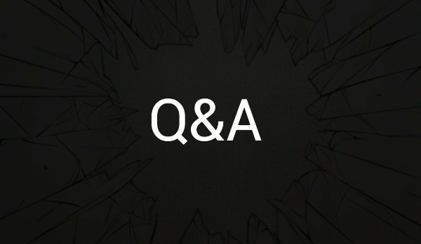 Q&A – odpowiedzi na pytania.