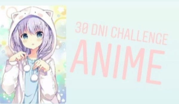 30 dni challenge – anime #26