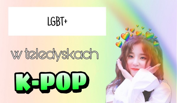 LGBT w teledyskach k-pop