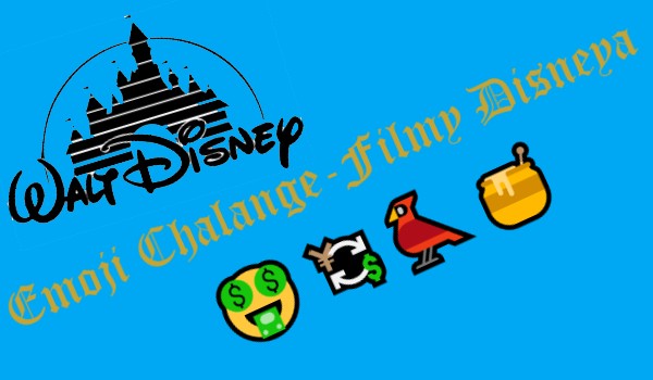 Emoji Challange – Filmy Disneya