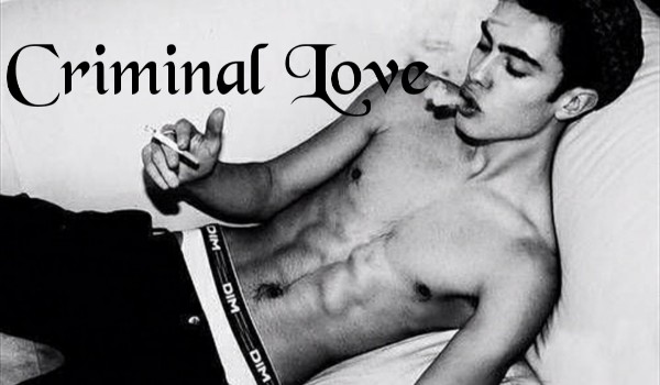 Criminal Love #3