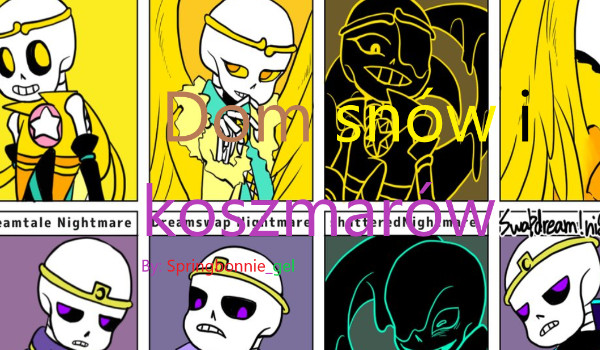 Dom snów i koszmarów #4