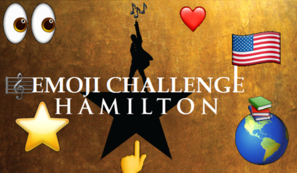 Emoji Challenge – Hamilton!