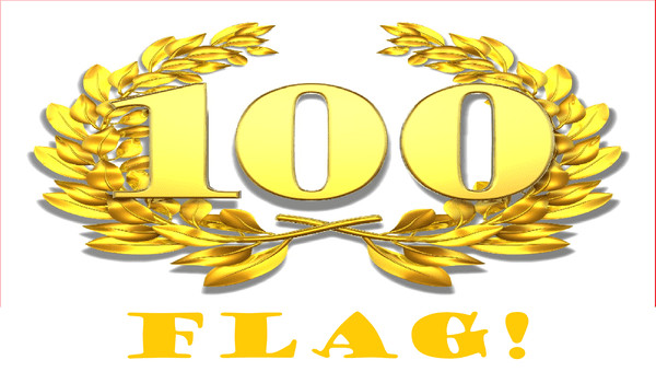 100 Flag!
