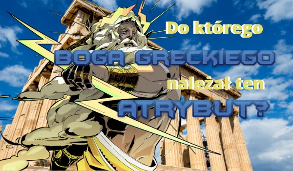 Do którego boga greckiego należał ten atrybut?