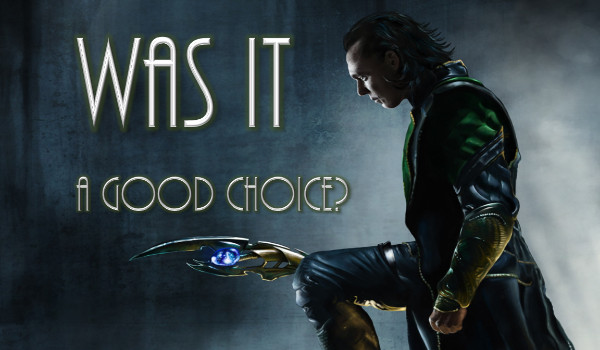 Was it a good choice? #2