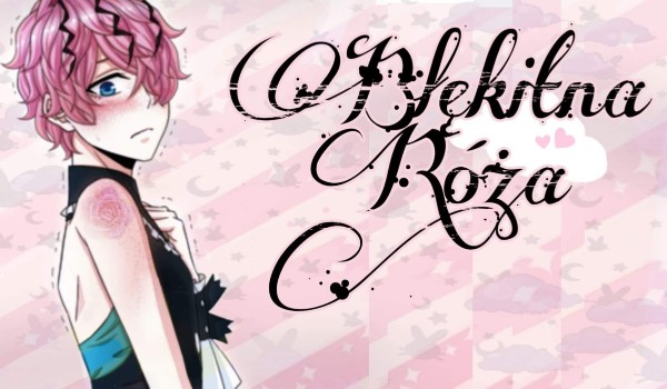 Garry x Reader||Błękitna Róża #3