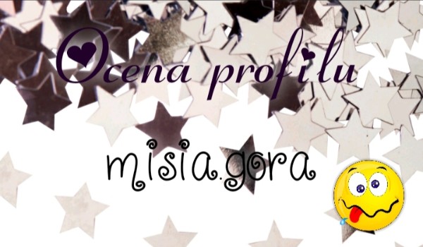 Ocenianie profili – misia.gora