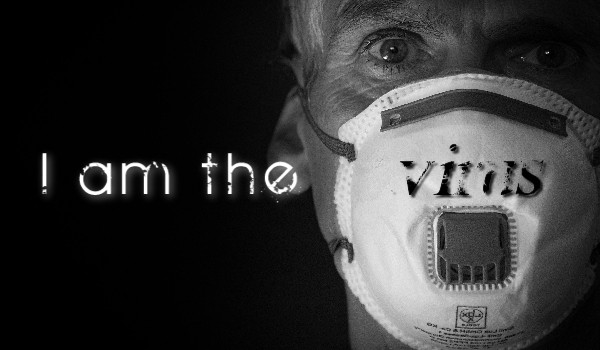 I am the virus