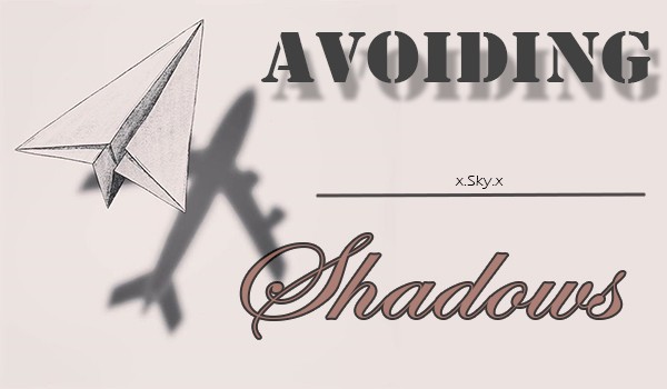 Avoding shadows – #6