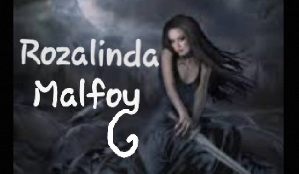 Rozalinda Malfoy-1