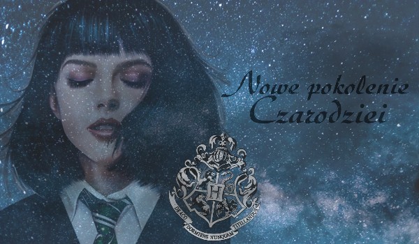 #3 Nowe pokolenie Czarodziei