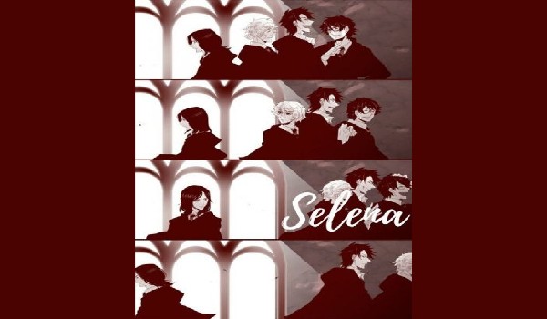 Selena [rozdział 3]