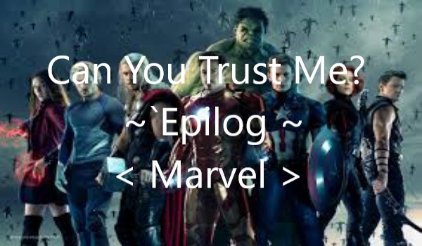Can You Trust Me? Epilog