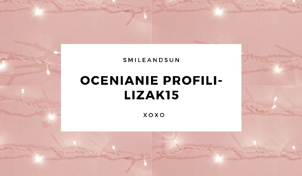Ocenianie profili- Lizak15