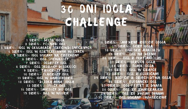 30 dni idola  challenge #2