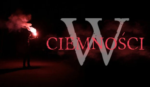 W Ciemności 1 wersja 2