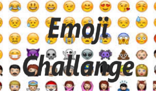 Emoji Challange