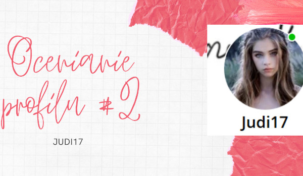 Ocenianie profilu: Judi17