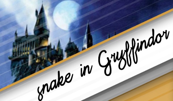 Snake in Gryffindor #49