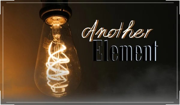 Another Element #2