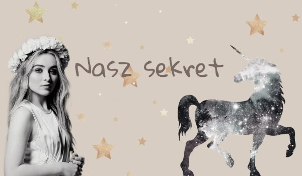 Nasz sekret…. 2