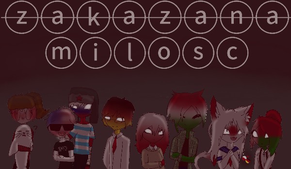 #3 zakazana miłoś… opowiadanie Countryhumans