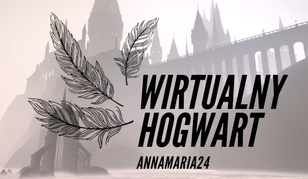 Wirtualny Hogwart #2