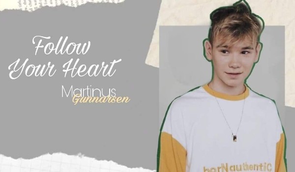 Follow Your Heart #6 Sezon 2