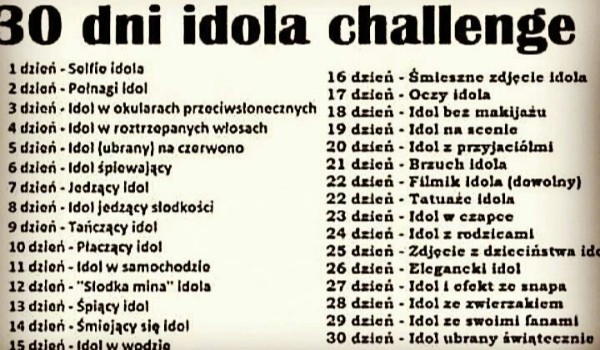 30 Dni Idola – Dzień 7