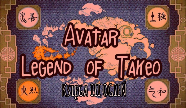 Avatar- Legend of Takeo [Księga III-Ogień #2]