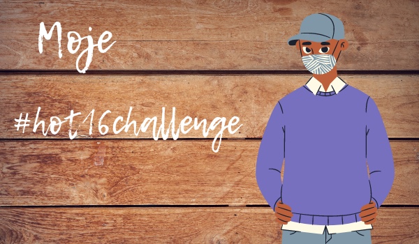 Moje #hot16challenge!